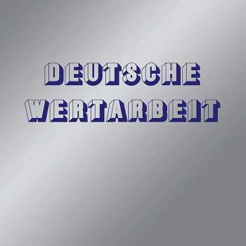 Album Deutsche Wertarbeit: Deutsche Wertarbeit