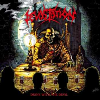 Album Devastatiön: Drink With The Devil