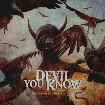 CD Devil You Know: The Beauty Of Destruction 177736