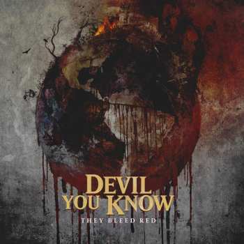 CD Devil You Know: They Bleed Red 36181