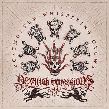 Album Devilish Impressions: Postmortem Whispering Crows