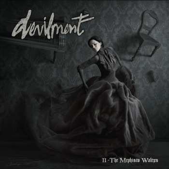Album Devilment: II - The Mephisto Waltzes