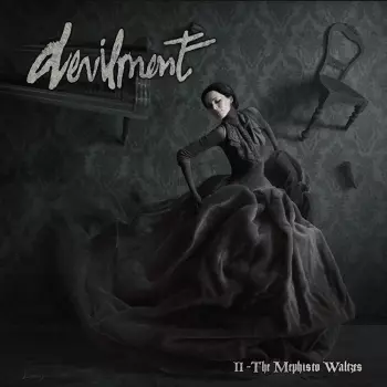 Devilment: II - The Mephisto Waltzes