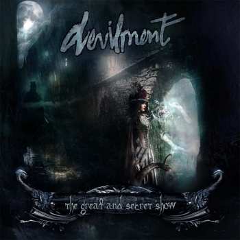 Album Devilment: The Great And Secret Show