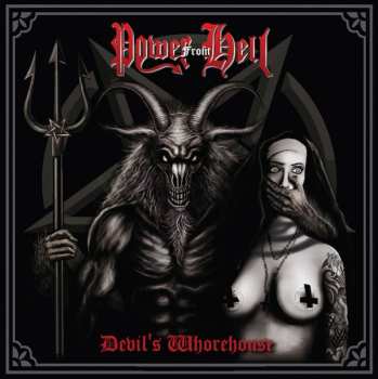 Album Power From Hell: Devil's Whorehouse