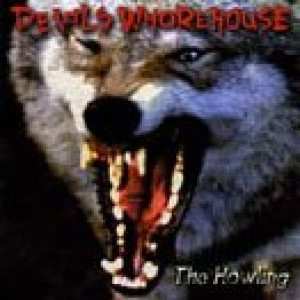 Album Devils Whorehouse: The Howling