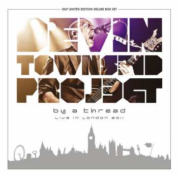 Album Devin Townsend Project: By A Thread (Live In London 2011)