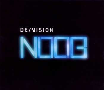 Album De/Vision: Noob