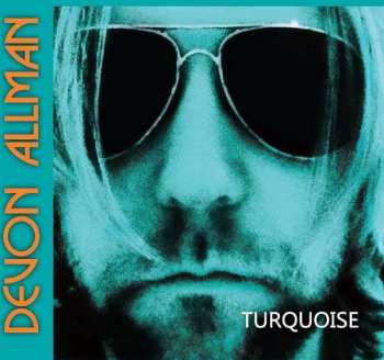 Album Devon Allman: Turquoise