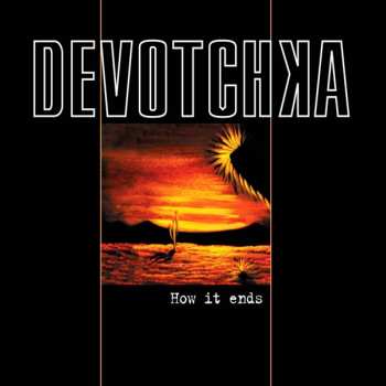 Album Devotchka: How It Ends