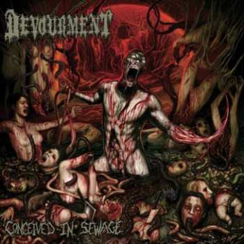 Album Devourment: Conceived In Sewage