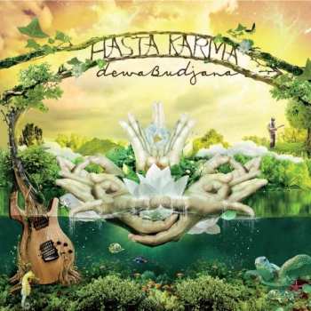 Album Dewa Budjana: Hasta Karma