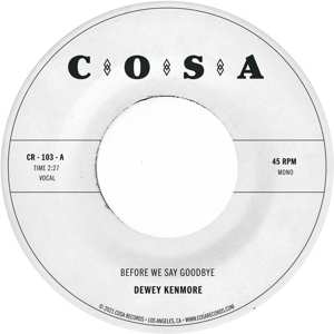 Album Dewey Kenmore: 7-before We Say Goodbye