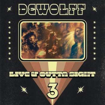 3LP Dewolff: Live & Outta Sight 3 CLR | LTD