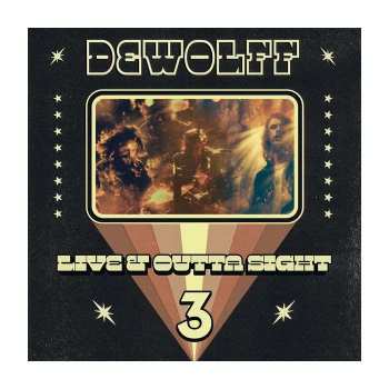 2CD Dewolff: Live & Outta Sight 3 DIGI 496021