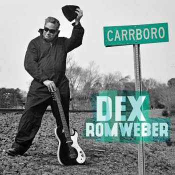 Album Dexter Romweber: Carrboro