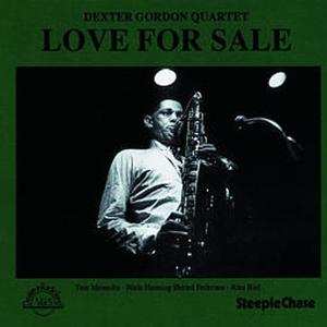 Album Dexter Gordon Quartet: Love For Sale