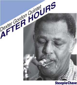 Album Dexter Gordon Quintet: After Hours