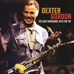 2CD Dexter Gordon: Village Vanguard, NYC February '83  485880