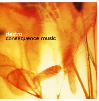 Dextro: Consequence Music