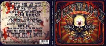 CD Dezperadoz: An Eye For An Eye DIGI 248025