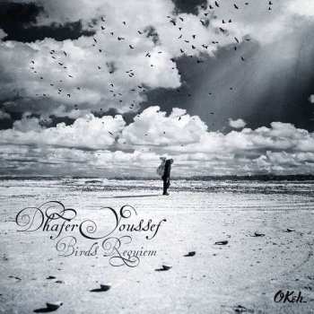 Album Dhafer Youssef: Birds Requiem