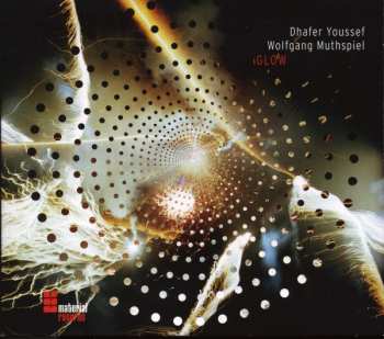 Album Dhafer Youssef: Glow