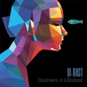 Album Di-Rect: Daydreams In A Blackout
