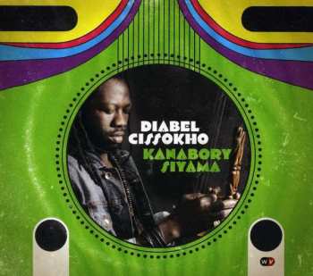 Album Diabel Cissokho: Kanabory Siyama