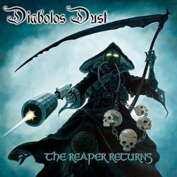 Album Diabolos Dust: The Reaper Returns