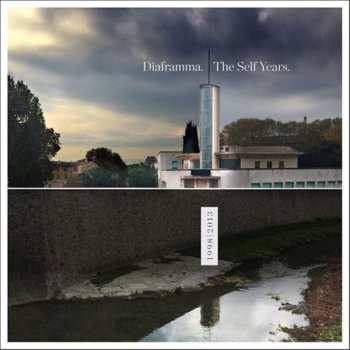 Album Diaframma: The Self Years (1998/2017)