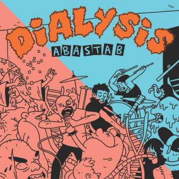 Album Dialysis: Abastab