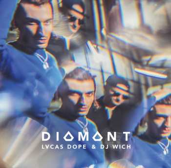 Album Lvcas Dope: Diamant