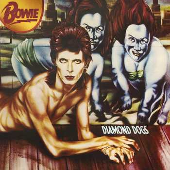 Album David Bowie: Diamond Dogs