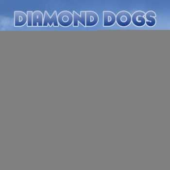 Album Diamond Dogs: The Atlantic Juice