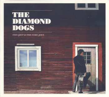 CD Diamond Dogs: The Grit And The Very Soul 151376