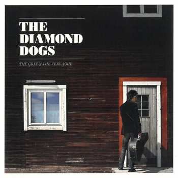 CD Diamond Dogs: The Grit And The Very Soul 151376