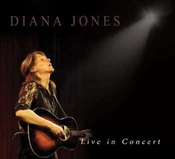 Album Diana Jones: Live In Concert