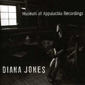 Album Diana Jones: Museum Of Appalachia Recordings