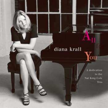 Album Diana Krall: All For You (A Dedication To The Nat King Cole Trio)