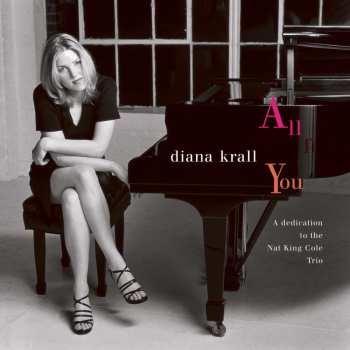2LP Diana Krall: All For You (A Dedication To The Nat King Cole Trio) NUM | LTD 453007