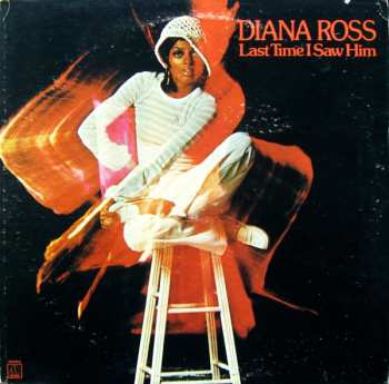 Album Diana Ross: Last Time I Saw Him