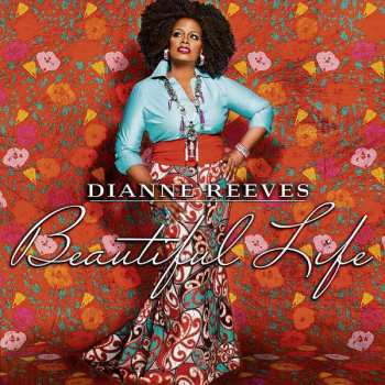 Album Dianne Reeves: Beautiful Life