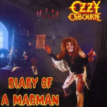 Album Ozzy Osbourne: Diary Of A Madman