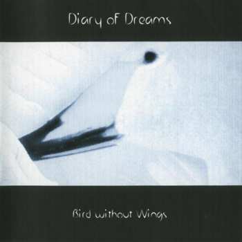 CD Diary Of Dreams: Bird Without Wings 92278