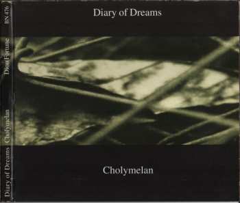 Album Diary Of Dreams: Cholymelan