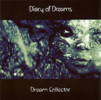 CD Diary Of Dreams: Dream Collector 407380