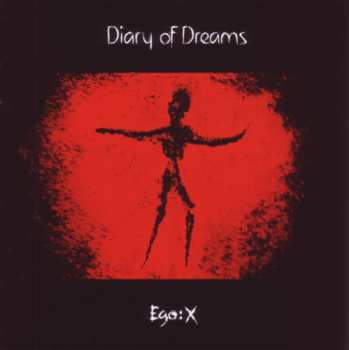 CD Diary Of Dreams: Ego:X 10820