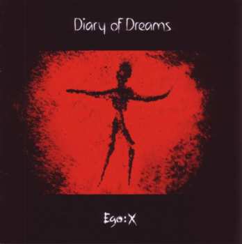 Album Diary Of Dreams: Ego:X