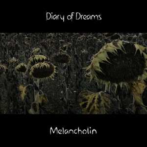 CD Diary Of Dreams: Melancholin 414848